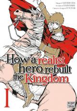 page album How a realist hero rebuilt the Kingdom T.1