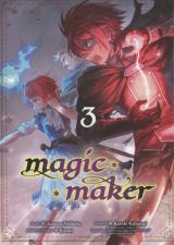 Magic maker T.3