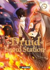 The druid of Seoul station T.5