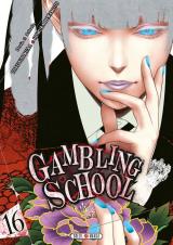 page album Gambling School T.16