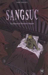page album Le château de Monsieur Sangsuc