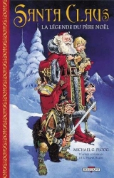 couverture de l'album Santa Claus, la légende du Père Noël