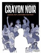 couverture de l'album Crayon noir  - Samuel Paty, histoire d'un prof