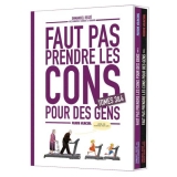 page album Faut pas Prendre les Cons pour des gens (Coffret Tomes 3 & 4)