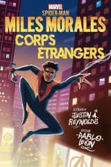 page album Marvel Next Gen - Miles Morales : Corps étrangers