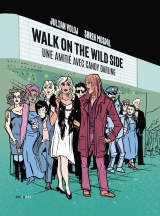 couverture de l'album Walk on the wild side, une amitié avec Candy Darling