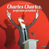 couverture de l'album Charles Charles, profession président