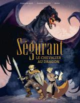 page album Ségurant, le chevalier au dragon