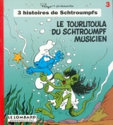page album Le tourlitoula du schtroumpf musicien