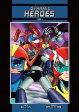  Dynamic Heroes - T.3 Original Name Edition -  Edition spéciale en couleurs