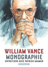 page album William Vance Monographie  - Entretiens avec Patrick Gaumer