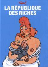 couverture de l'album La République des riches