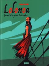 Lolonoa : journal d'un pirate des Caraïbes