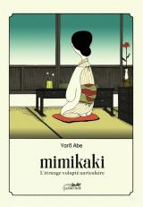 couverture de l'album Mimikaki : L'Étrange Volupté Auriculaire