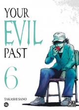 Your Evil Past T.6