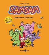  SamSam - T.10 Monstres à l'horizon