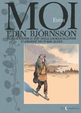 page album Moi, Edin Björnsson, pêcheur suédois au XVIIIe siècle coureur de jupons et assassiné par un mari jaloux