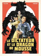 page album Le Dictateur et le dragon de mousse