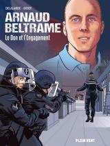 page album Arnaud Beltrame : Le Don et l'Engagement