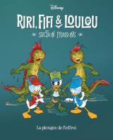  Riri, Fifi & Loulou - Section frissons - T.8 La plongée de l'effroi