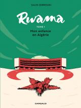 couverture de l'album Rwama, chronique d une enfance algérienne (1970-2000)