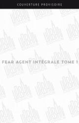 page album Fear agent Intégrale.1
