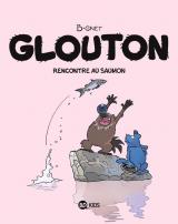  Glouton - T.7 Rencontre au saumon