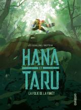 Hana et Taru  - La folie de la forêt