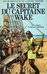 couverture de l'album Le secret du Capitaine Wake