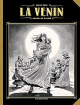  La Venin - T.5 Soleil de plomb -  Edition spéciale en noir & blanc