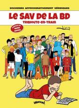 couverture de l'album Le SAV de la BD - Tribioute-en-train
