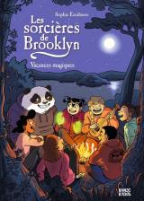  Les sorcières de Brooklyn - T.3 Vacances magiques