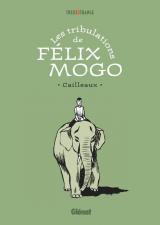 page album Les tribulations de Félix Mogo