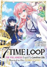  7th Time Loop: The Villainess Enjoys a Carefree Life - T.4