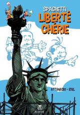 couverture de l'album Spaghetti  - Liberté Chérie