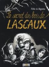 couverture de l'album Le secret des bois de lascaux