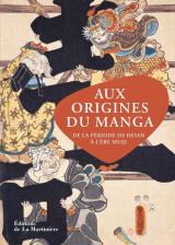 couverture de l'album Aux origines du manga - De la période de Heian à l'ère Meiji