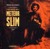 couverture de l'album Le rêve de Meteo Slim