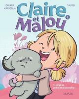  Claire et Malou - T.1 Joyeux Prémensiversaire !