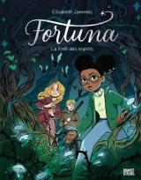 Fortuna T.2 - La forêt des esprits