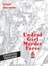  Undead Girl Murder Farce - T.2