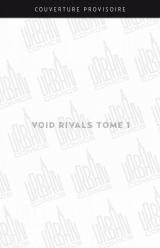 page album Void Rivals T.1