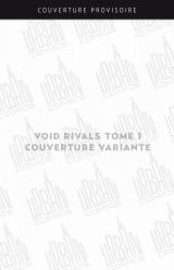  Void Rivals - T.1 / Couverture variante (couverture variante)