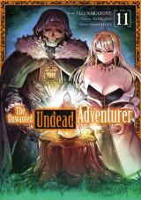 The Unwanted Undead Adventurer T.11