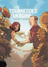 couverture de l'album Les tournesols d'Ukraine : échapper à l'invasion