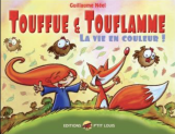 couverture de l'album Touffue & Touflamme - La vie en couleur !