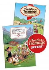 couverture de l'album Fondus du vin (Les) : Jura Savoie Suisse + Fondus du fromage offert