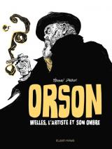 couverture de l'album Orson  - Welles, l'artiste et son ombre