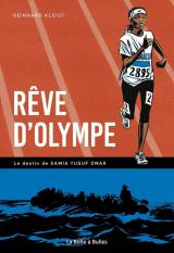 page album Rêve d'Olympe (nouvelle édition)  - Le destin de Samia Yusuf Omar