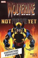 page album Wolverine : Not dead yet
